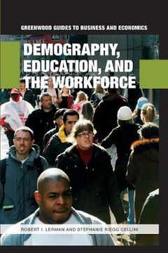 portada Demography, Education, and the Workforce (en Inglés)
