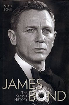 portada James Bond: The Secret History by Sean Egan