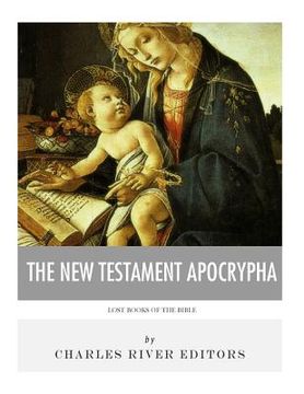portada Lost Books of The Bible: The New Testament Apocrypha (in English)