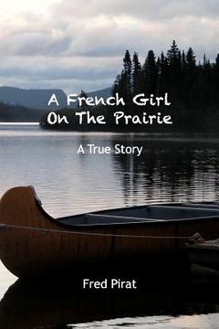 portada a french girl on the prairie (en Inglés)