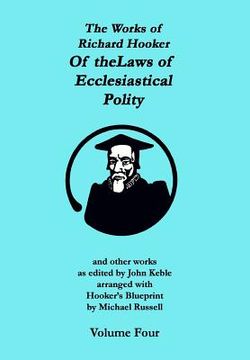 portada The Works of Richard Hooker: Of the Laws of Ecclesiastical Polity and other works