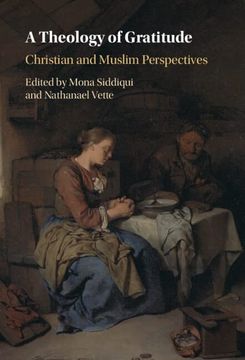 portada A Theology of Gratitude: Christian and Muslim Perspectives (en Inglés)