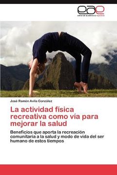portada la actividad f sica recreativa como v a para mejorar la salud (en Inglés)