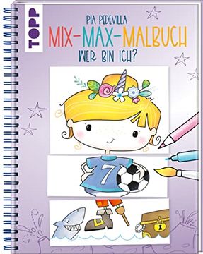 portada Mix-Max-Malbuch wer bin Ich? Lustige Kombinationen für Kinder ab 5 Jahren (en Alemán)
