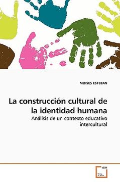 portada la construccin cultural de la identidad humana (en Inglés)