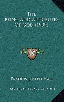 portada the being and attributes of god (1909) (en Inglés)