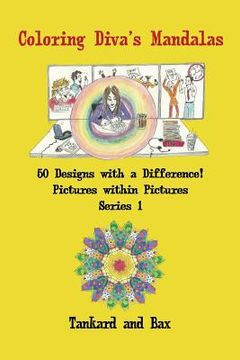 portada Coloring Diva's Mandalas: 50 Mandalas with a Difference! (in English)