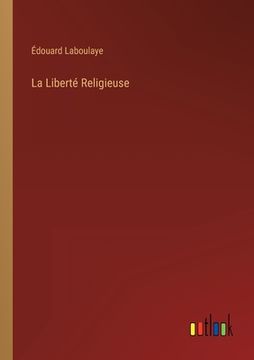 portada La Liberté Religieuse (en Francés)