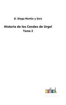portada Historia de los Condes de Urgel: Tomo 2