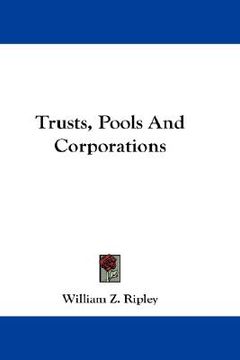portada trusts, pools and corporations (en Inglés)