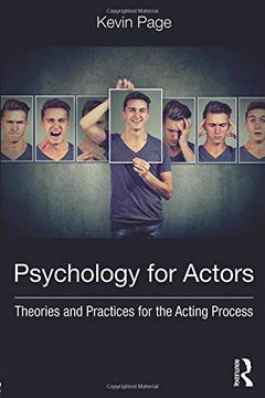 portada Psychology for Actors: Theories and Practices for the Acting Process 