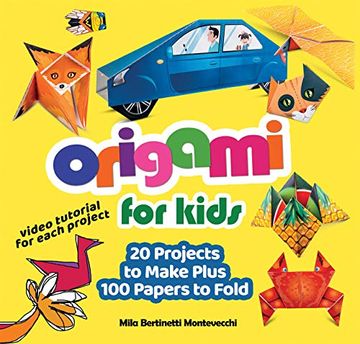 portada Origami for Kids: 20 Projects to Make Plus 100 Papers to Fold (in English)