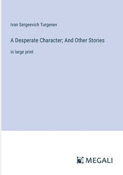 portada A Desperate Character; And Other Stories: in large print (en Inglés)