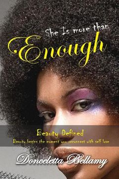 portada She is more than enough: Beauty Defined (en Inglés)