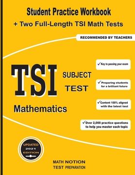 portada TSI Subject Test Mathematics: Student Practice Workbook + Two Full-Length TSI Math Tests (en Inglés)