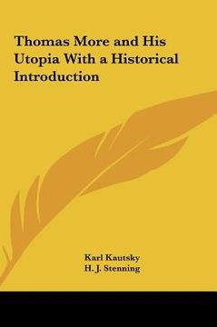 portada thomas more and his utopia with a historical introduction (en Inglés)