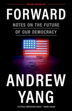 portada Forward: Notes on the Future of our Democracy (en Inglés)