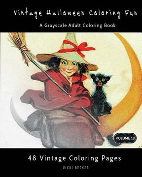portada Vintage Halloween Coloring Fun: A Grayscale Adult Coloring Book (in English)