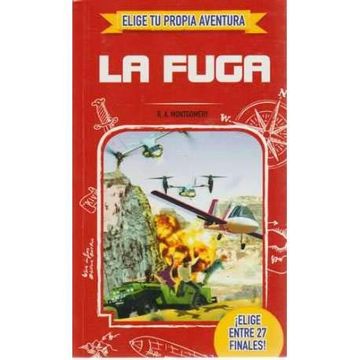 portada Elige tu Propia Aventura - la Fuga (in Spanish)