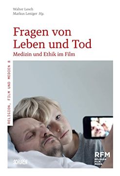 portada Fragen von Leben und Tod: Medizin und Ethik im Film (en Alemán)