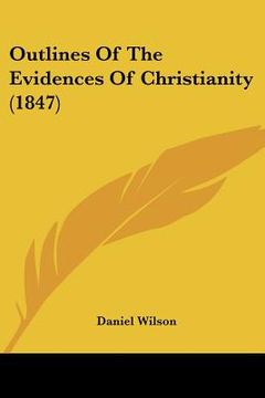 portada outlines of the evidences of christianity (1847) (en Inglés)