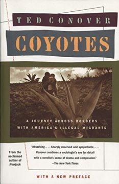 portada Coyotes: A Journey Through the Secret World of America's Illegal Aliens (Vintage Departures) (en Inglés)