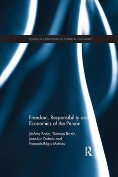 portada Freedom, Responsibility and Economics of the Person