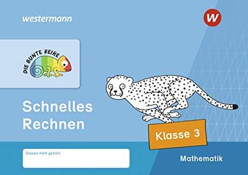 portada Die Bunte Reihe - Mathematik. Schnelles Rechnen, Klasse 3 (en Alemán)
