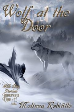 portada Wolf at the Door (Murphy's Law Mill City Stories)