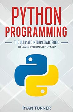 portada Python Programming: The Ultimate Intermediate Guide to Learn Python Step by Step (in English)