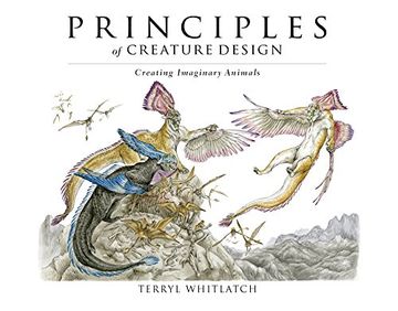 portada Principles of Creature Design: Creating Imaginary Animals (in English)