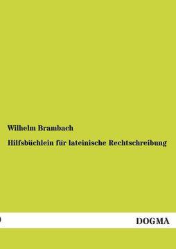 portada Hilfsbüchlein für lateinische Rechtschreibung