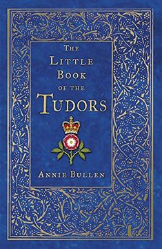 portada The Little Book of the Tudors (en Inglés)