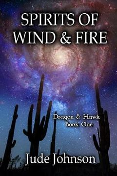 portada Spirits of Wind & Fire: Dragon & Hawk, Book One (en Inglés)