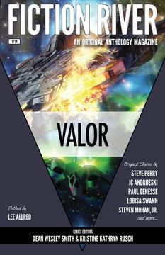 portada Fiction River: Valor (Fiction River: An Original Anthology Magazine) (Volume 14)