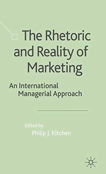 portada The Rhetoric and Reality of Marketing: An International Managerial Approach 