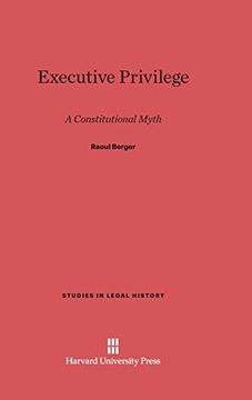 portada Executive Privilege (Studies in Legal History (Hardcover)) (en Inglés)