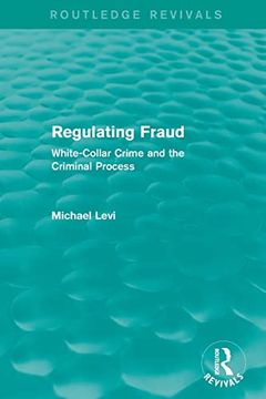 portada Regulating Fraud (Routledge Revivals) (en Inglés)