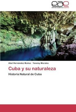 portada Cuba y su naturaleza: Historia Natural de Cuba