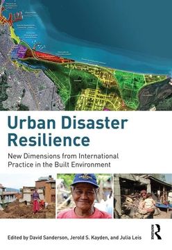 portada Urban Disaster Resilience: New Dimensions from International Practice in the Built Environment (en Inglés)