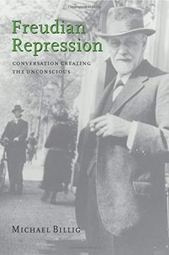 portada Freudian Repression: Conversation Creating the Unconscious (en Inglés)