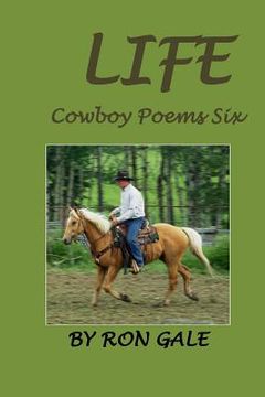 portada Life: Cowboy Poems Six (en Inglés)
