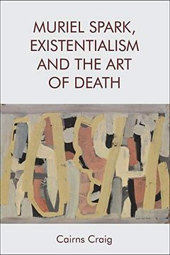 portada Muriel Spark, Existentialism and the art of Death (en Inglés)