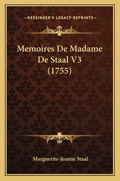 portada Memoires De Madame De Staal V3 (1755) (in French)