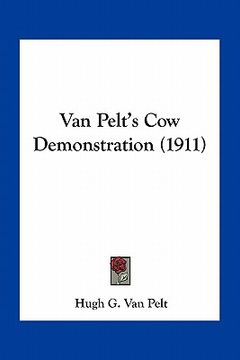 portada van pelt's cow demonstration (1911)