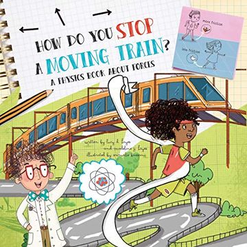 portada How Do You Stop a Moving Train?: A Physics Book about Forces