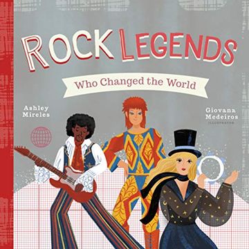 portada Rock Legends who Changed the World (en Inglés)