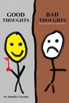 portada Good Thoughts, Bad Thoughts: Real Life Talk in a Gentle Way