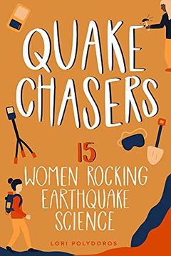 portada Quake Chasers: 15 Women Rocking Earthquake Science