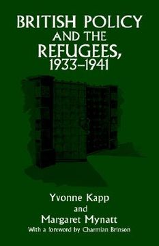 portada british policy and the refugees, 1933-1941 (en Inglés)